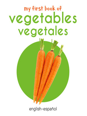 cover image of My First Book of Vegetables